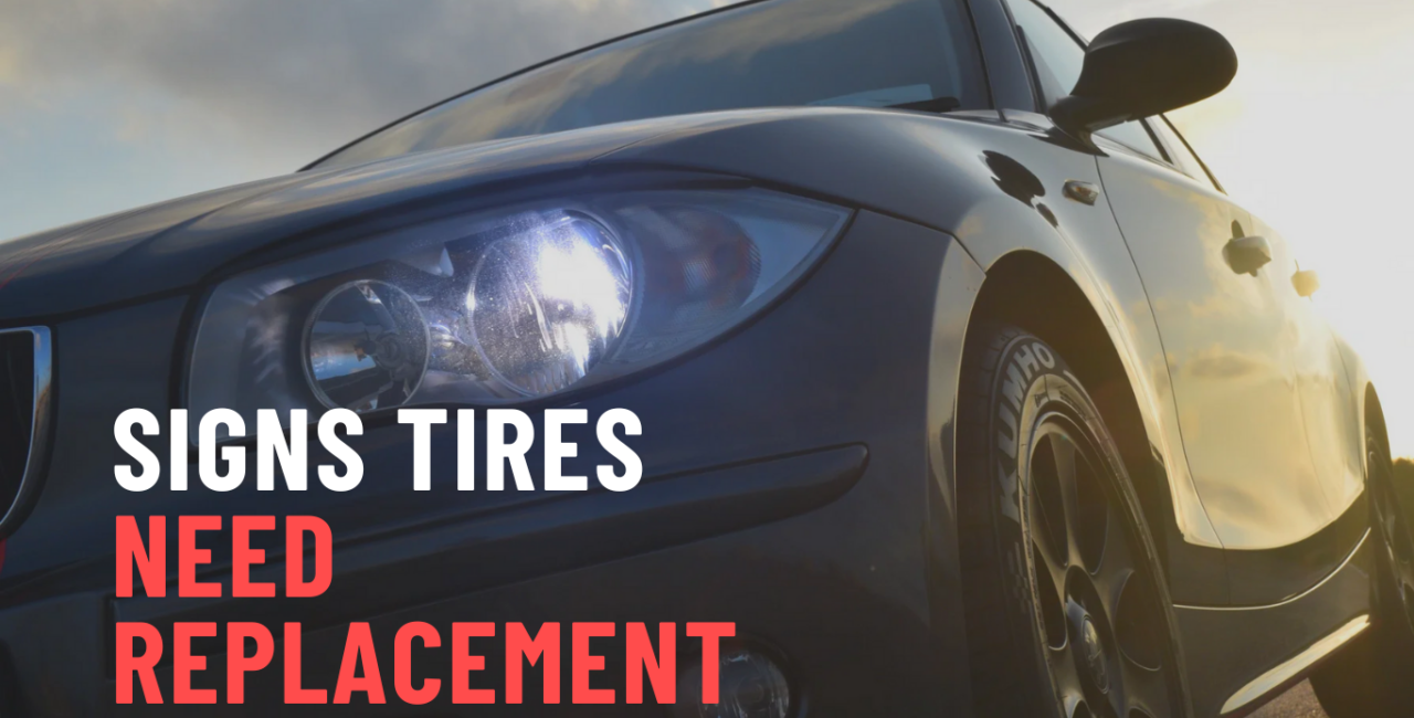 signs_your_tires_need_replacement